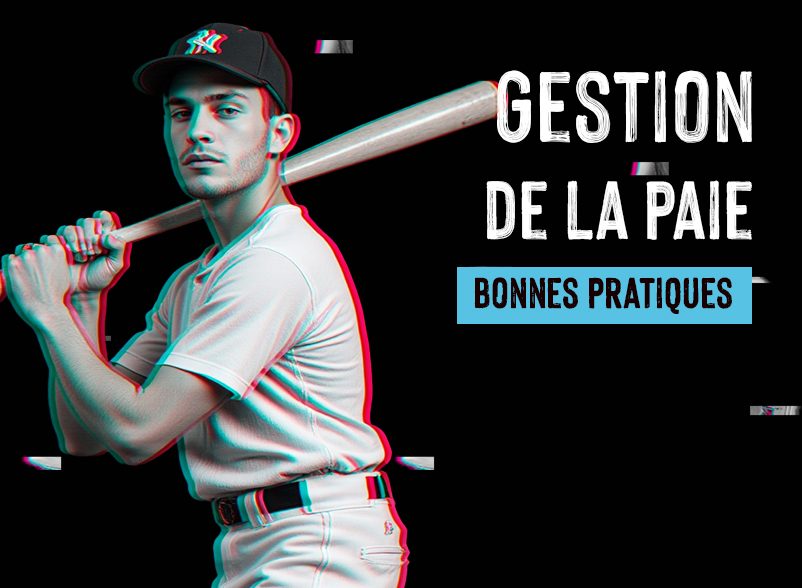Gestion de la paie : Maîtriser la production et les données de synthèse